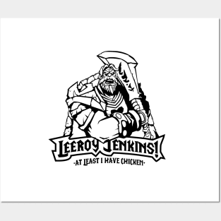 Leeroy Jenkins! B/W Posters and Art